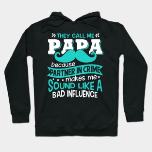 PAPA PARTNER IN CRIME Hoodie